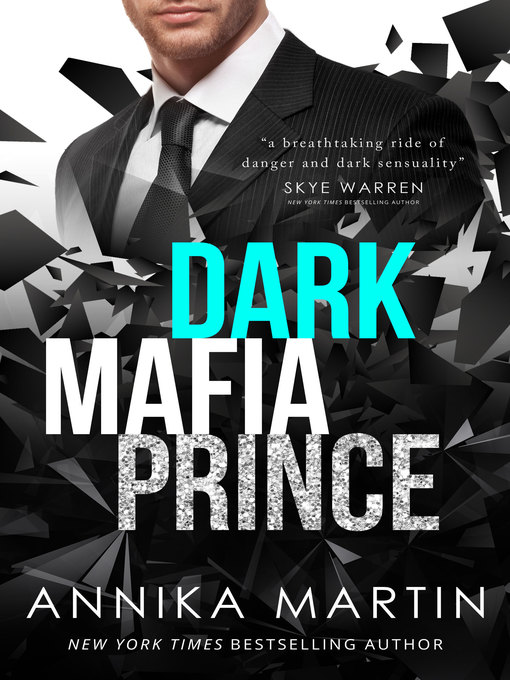 Title details for Dark Mafia Prince by Annika Martin - Wait list